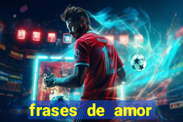 frases de amor pelo time de futebol